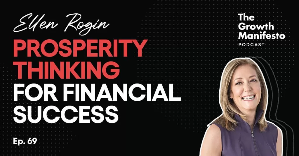 How prosperity thinking affects your financial success